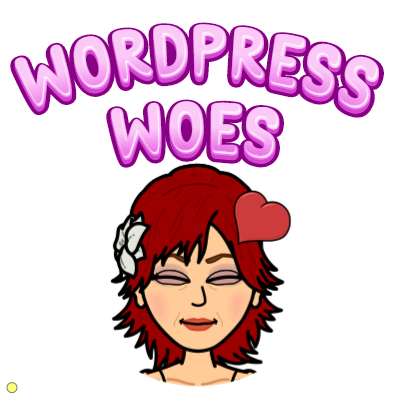 Wordpress Woes